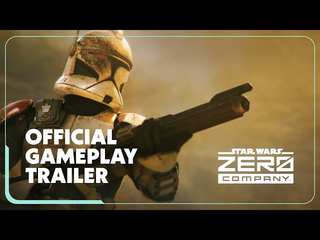 Star Wars Zero Company | Official Gameplay Trailer
