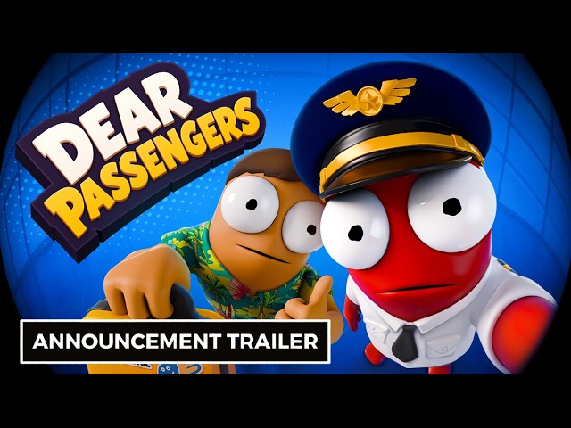 Dear Passengers - Official Announcement Trailer