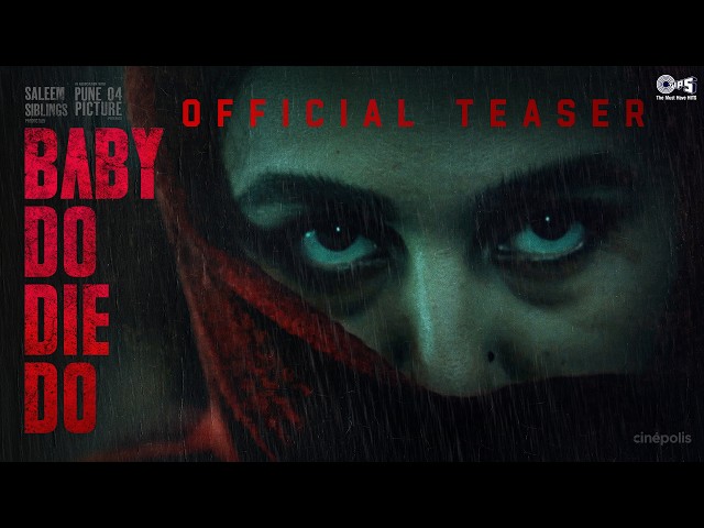 Baby Do Die Do - Official Teaser | Huma Qureshi | Nachiket Samant | Saqib Saleem