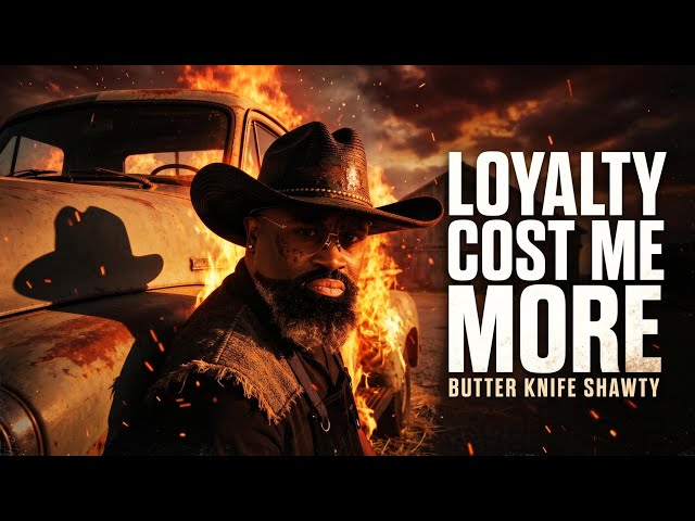 Loyalty Cost Me More | Official Music Video |Butter Knife Shawty