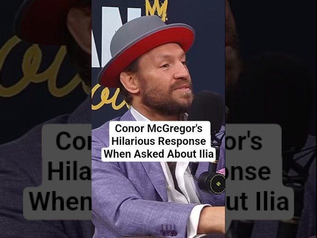 Conor McGregor's Hilarious Response When Asked About Ilia #conormcgregor #iliatopuria #mcgregor #ufc