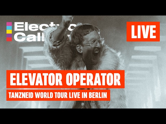 Electric Callboy - ELEVATOR OPERATOR live in BERLIN - TANZNEID WORLD TOUR