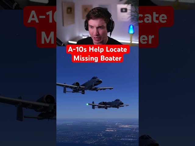A-10s Help Locate Missing Boater