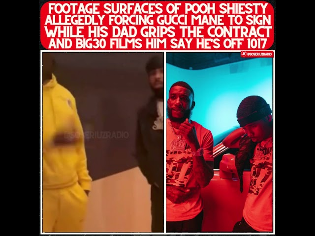 NEW FOOTAGE! POOH SHIESTY ALLEGEDLY FORCES GUCCI MANE TO SIGN AS BIG30 FILMS HIM SAY HE'S OFF 1017!