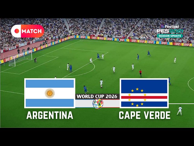 Argentina vs Cape Verde | World Cup 2026 Simulation | eFootball PES 21 Realistic Gameplay