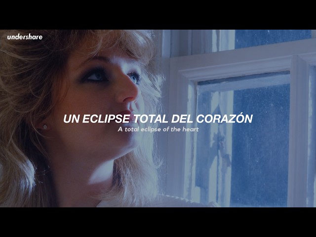 Bonnie Tyler - Total Eclipse of the Heart (Sub. Español + Lyrics)