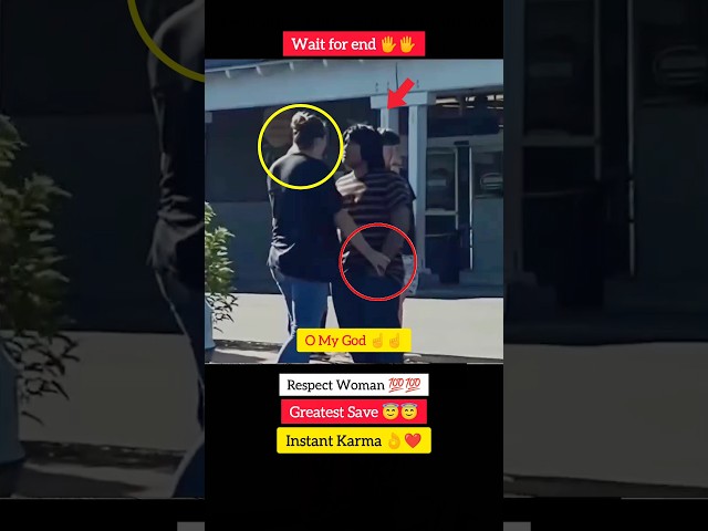 Respect Women 💯💯😇 Greatest Save 👌❤️ #instantkarma #shorts #viral #viralvideo #viralshorts #trending