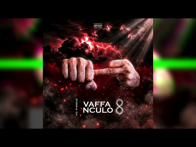Mc Pissco - Vafanculo 8 [Officiel Music Audio]