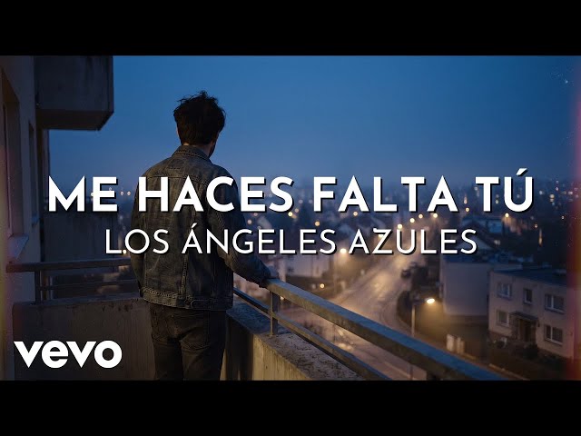 Los Ángeles Azules - Me Haces Falta Tú (Visualizer)