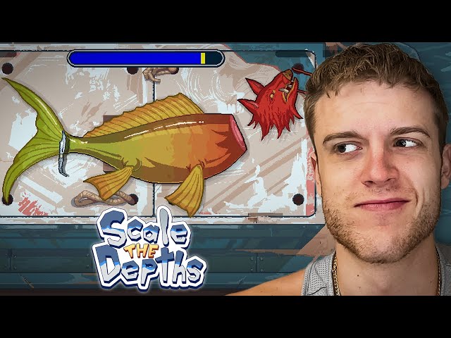WE ARE CATCHING MONSTER FISH NOW [Scale The Depths