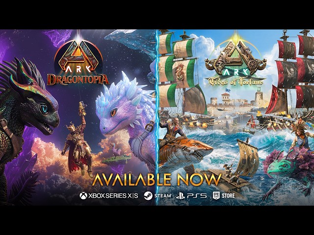 ARK Tides of Fortune & Dragontopia Trailer