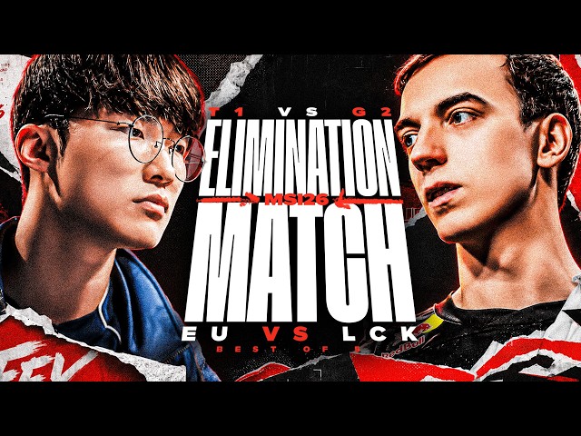 G2 VS T1 ELIMINATION SERIES - ALL OR NOTHING - MSI 2026
