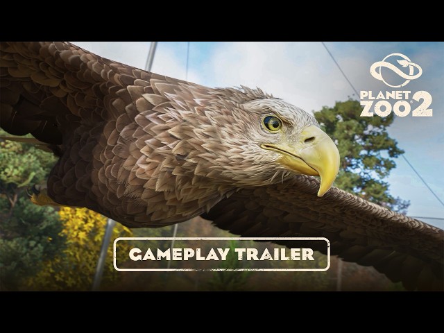 Planet Zoo 2 | Gameplay Trailer