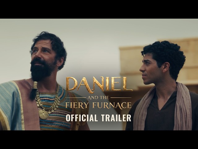 Daniel: The Fiery Furnace | Official Movie Trailer | In Theaters This September