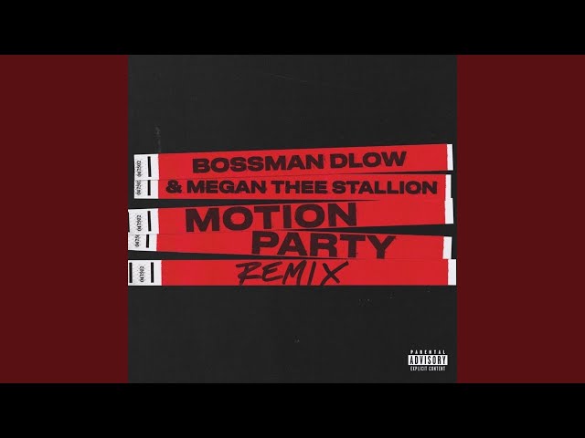 Motion Party (Remix)