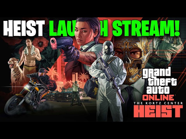 🔴 KORTZ CENTER HEIST DLC LAUNCH STREAM! It's Time to Heist - The Kortz Center Heist