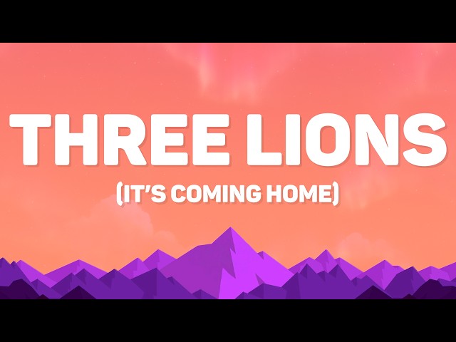 Baddiel, Skinner & The Lightning Seeds - Three Lions (It’s Coming Home)(Lyrics)