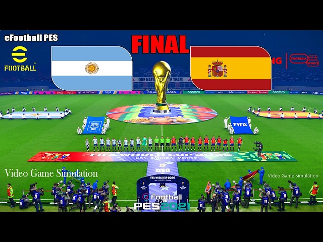 ARGENTINA VS SPAIN | Final World Cup 2026 Simulation & Prediction | eFootball PES 2021 Gameplay