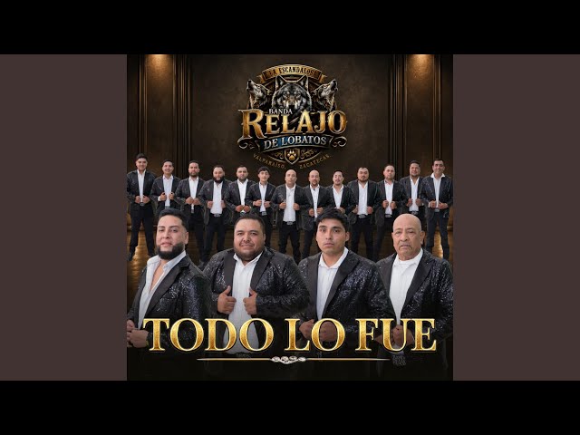 Todo Lo Fue