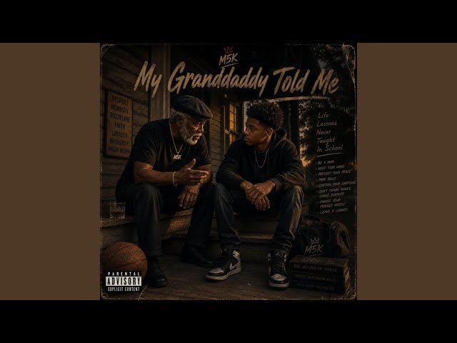 My Granddaddy Told Me
