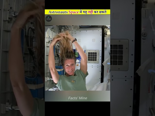Astronauts Can't Do These Things In Space #shorts #factsmine