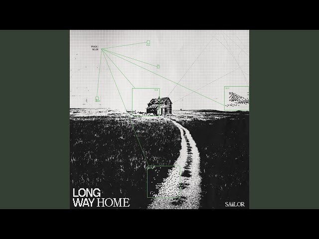 LONG WAY HOME