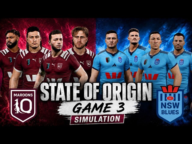 🔥 STATE OF ORIGIN 2026 GAME 3 DECIDER SIMULATION 🔥 | NSW Blues vs QLD Maroons @ SUNCORP STADIUM