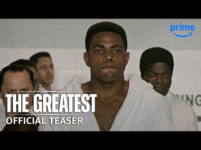 The Greatest - Teaser Trailer | Prime Video