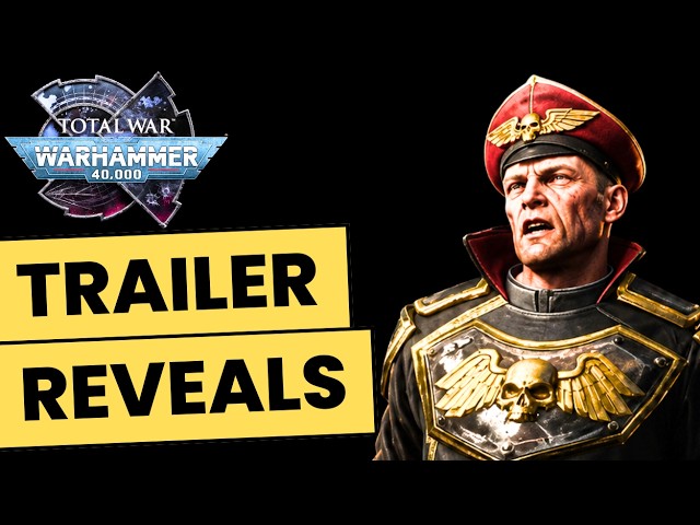 The Total War 40K Trailer Revealed WAY More Than I Realised