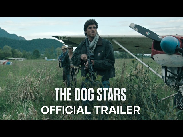 The Dog Stars | Official Trailer | In Theaters Aug 28