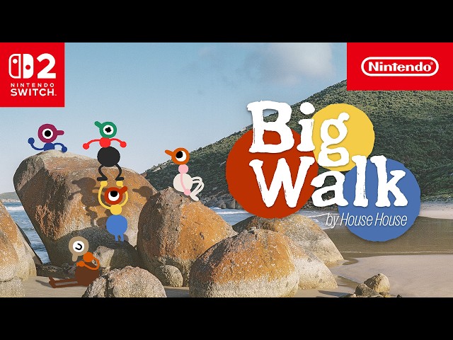 Big Walk – Release Date Trailer – Nintendo Switch 2