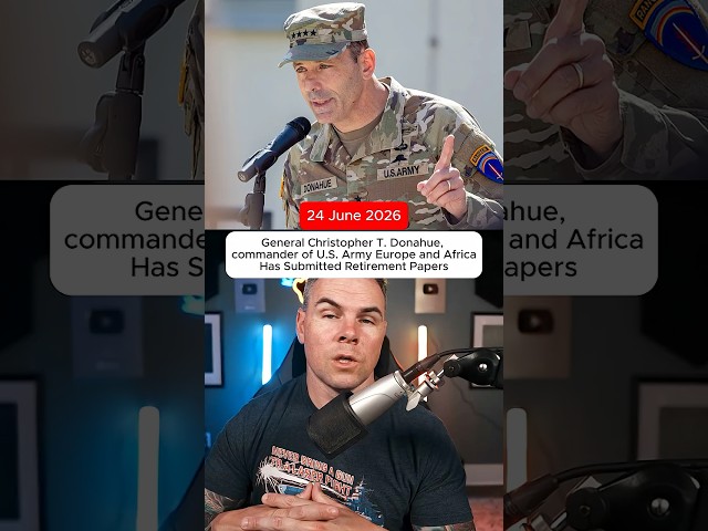 General Christopher T. Donahue, Commander of U.S. Army Europe and Africa Submitted Retirement Papers