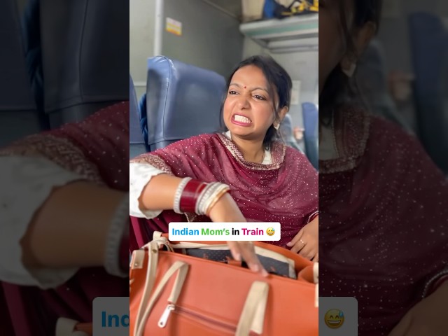 Indian mom in train 😅🤣 #Shorts #viral #comedy