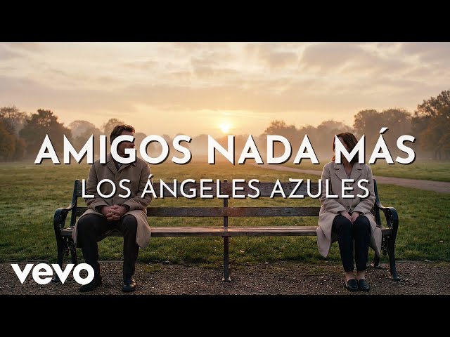 Los Ángeles Azules - Amigos Nada Más (Visualizer)