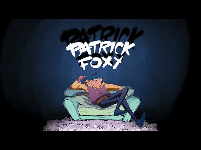 Patrick Foxy Show (Official Teaser Trailer)