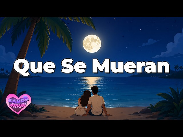 Romeo Santos - Que Se Mueran | Letra