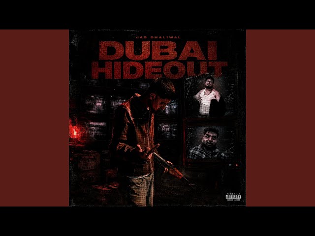 DUBAI HIDEOUT