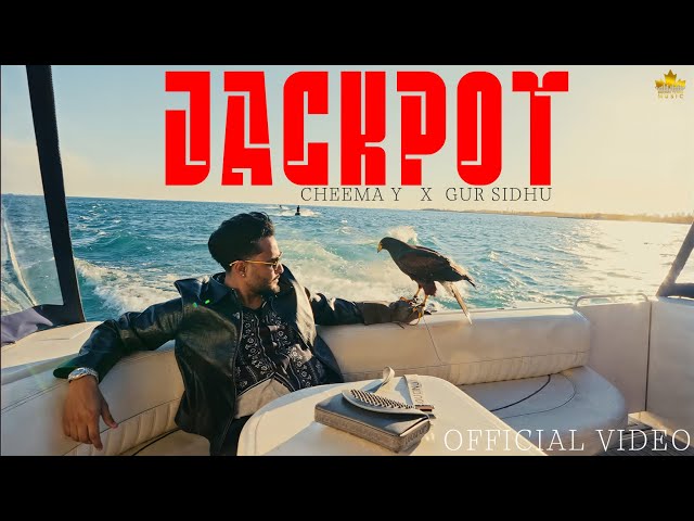 Jackpot (Official Video) Cheema Y | Gur Sidhu