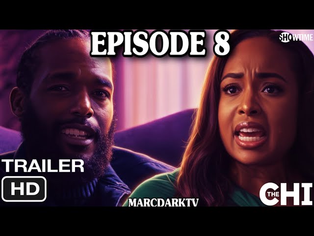 THE CHI SEASON 8 EPISODE 8 TRAILER!!!