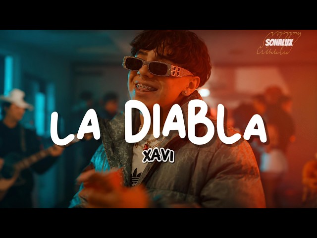 La Diabla - Xavi || LETRA