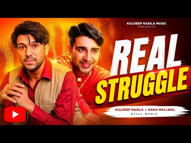 REAL STRUGGLE (Official Music Video) | Dharampreet & Kuldeep Rasila | New Punjabi Song 2026